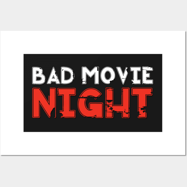 Bad Movie Night Wall Art by badmovienightshow